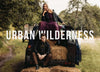 Introducing Urban Wilderness - Our A/W 2024 campaign