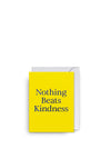 Lagom Design “Nothing Beats Kindness” Mini Greetings Card