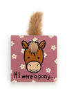 Jellycat If I Were A Pony Book